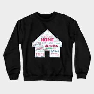 House of words Red Home and Blue House in caps Crewneck Sweatshirt